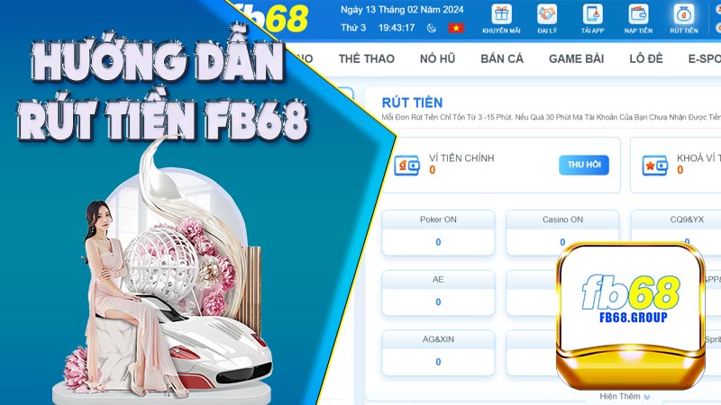 Cách rút tiền Fb68 đơn giản, nhanh chóng 