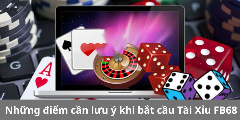Cách Bắt Cầu Tài Xỉu FB68 Chính Xác Nhất hiện Nay 3 Cách Bắt Cầu Tài Xỉu FB68 Chính Xác Nhất hiện Nay