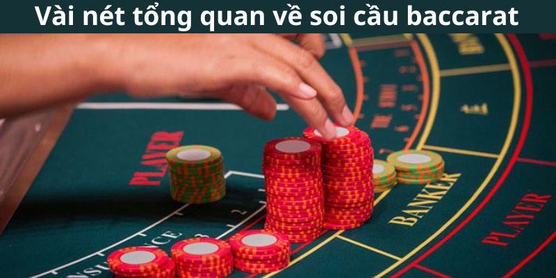 Những Lợi Ích Khi Nắm Vững Cách Soi Cầu Baccarat 1 Những Lợi Ích Khi Nắm Vững Cách Soi Cầu Baccarat